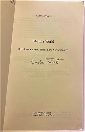 Seller image for Tibetta's World: High Jinks and Hard Times in the North Country for sale by Alplaus Books