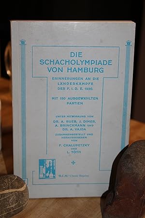 Imagen del vendedor de Die Schacholympiade Von Hamburg a la venta por Wagon Tongue Books