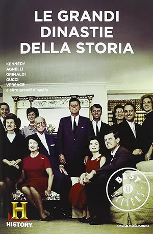 Le grandi dinastie della storia. History Channel