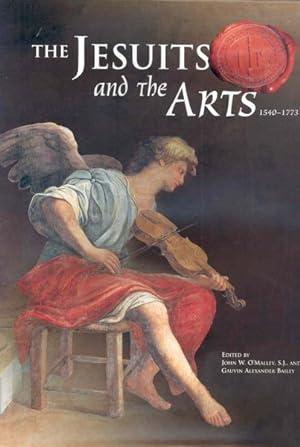Bild des Verkufers fr Jesuits And the Arts 1540-1773 zum Verkauf von GreatBookPricesUK