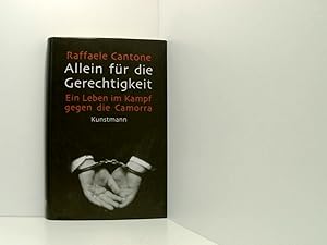 Seller image for Allein fr die Gerechtigkeit: Ein Leben im Kampf gegen die Camorra ein Leben im Kampf gegen die Camorra for sale by Book Broker