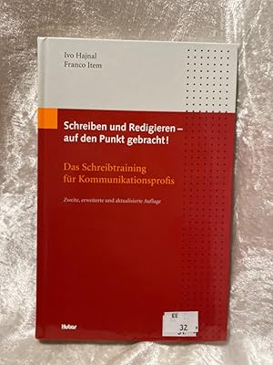 Bild des Verkufers fr Schreiben und Redigieren - auf den Punkt gebracht!: Das Schreibtraining fr Kommunikationsprofis Das Schreibtraining fr Kommunikationsprofis zum Verkauf von Antiquariat Jochen Mohr -Books and Mohr-