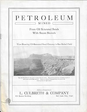Petroleum Mined from Oil Saturated Sands with Steam Shovels