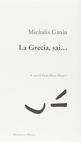 Seller image for La Grecia, sai. for sale by librisaggi