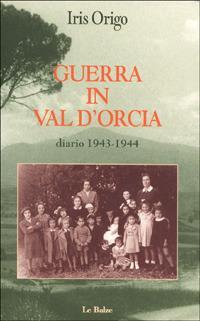Guerra in Val d'Orcia : diario 1943-44
