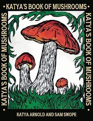 Seller image for Katya's Book of Mushrooms for sale by AHA-BUCH GmbH