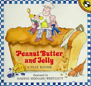 Seller image for Peanut Butter and Jelly: A Play Rhyme (Paperback or Softback) for sale by BargainBookStores