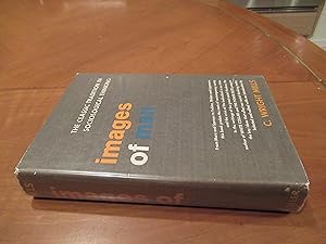 Imagen del vendedor de Images Of Man; The Classic Tradition In Sociological Thinking a la venta por Arroyo Seco Books, Pasadena, Member IOBA