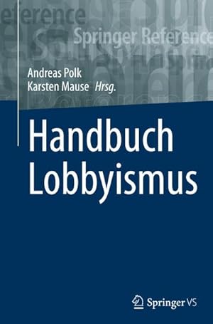 Seller image for Handbuch Lobbyismus for sale by AHA-BUCH GmbH