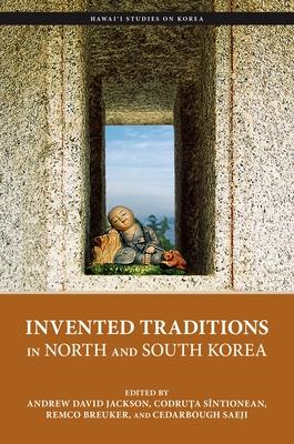 Bild des Verkufers fr Invented Traditions in North and South Korea zum Verkauf von moluna
