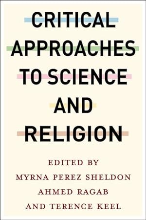 Image du vendeur pour Critical Approaches to Science and Religion mis en vente par moluna