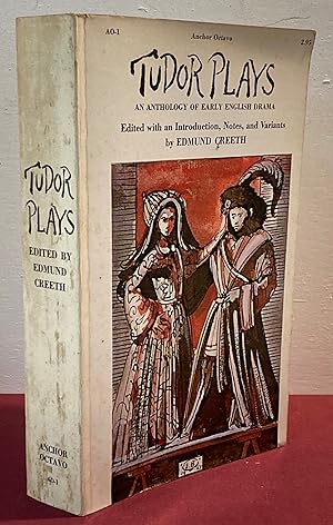 Seller image for Tudor Plays. An Anthology of Early English Drama. for sale by Plurabelle Books Ltd