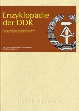 Bild des Verkufers fr Enzyklopdie der DDR: Personen, Institutionen und Strukturen in Politik, Wirtschaft, Justiz, Wissenschaft und Kultur. Fr Windows 95/98/ME/NT/2000/XP oder Mac ab MacOS 10.2 zum Verkauf von PlanetderBuecher