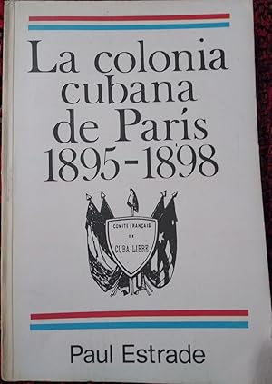 LA COLONIA CUBANA DE PARÍS 1895-1898