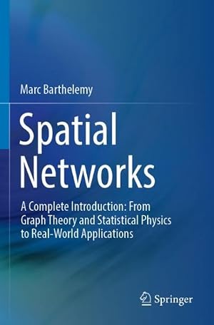 Imagen del vendedor de Spatial Networks 1st ed. 2022 a la venta por GreatBookPrices