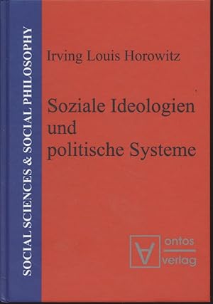 Bild des Verkufers fr Soziale Ideologien und politische Systeme. Social sciences & social philosophy. zum Verkauf von Fundus-Online GbR Borkert Schwarz Zerfa