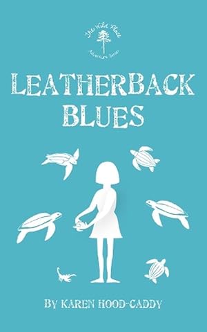 Seller image for Leatherback Blues (Paperback) for sale by CitiRetail