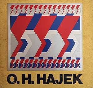 O. H. HAJEK. FARBWEGE 1952 - 1974