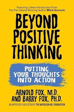 Immagine del venditore per Beyond Positive Thinking: Putting Your Thoughts Into Action (Paperback) venduto da CitiRetail