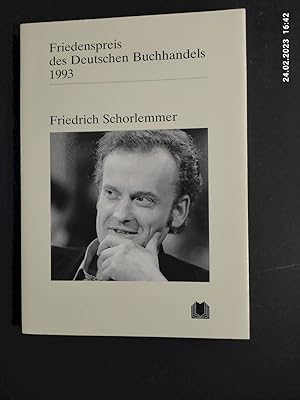 Bild des Verkufers fr Friedrich Schorlemmer : Ansprachen aus Anlass der Verleihung. Friedenspreis des deutschen Buchhandels ; 1993 zum Verkauf von Antiquariat-Fischer - Preise inkl. MWST