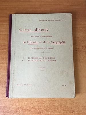 Imagen del vendedor de ATLAS CARTES D'ETUDE POUR SERVIR A L'ENSEIGNEMENT DE L'HISTOIRE ET DE LA GEOGRAPHIE I : LE MONDE AU XIXe SIECLE ; II : LE MONDE MOINS L'EUROPE a la venta por KEMOLA