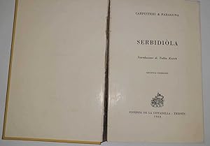 Serbidiola. Introduzione di Tullio Kezich
