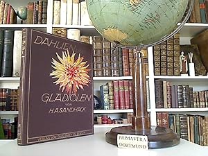 Dahlien und Gladiolen, ihre Beschreibung, Kultur und Züchtung. Ein Handbuch für die Praxis des Be...