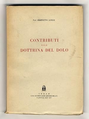 Contributi alla dottrina del dolo.