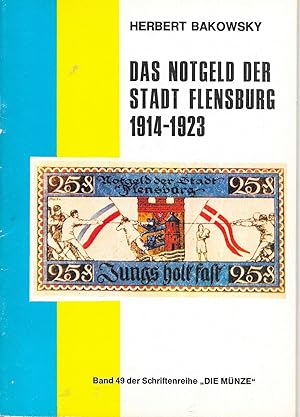 Das Notgeld der Stadt Flensburg 1914-1923