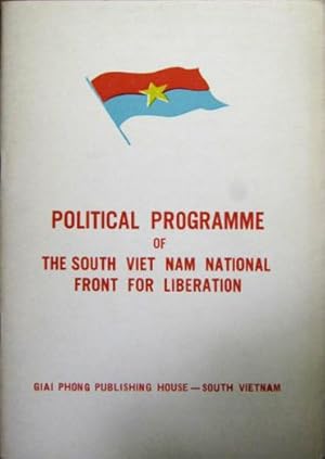 Bild des Verkufers fr Political Programme of the South Viet Nam [Vietnam] National Front for Liberation. zum Verkauf von Rotes Antiquariat