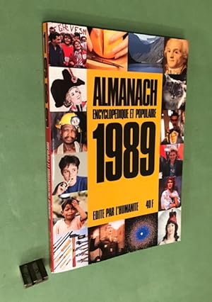 Almanach Encyclopédique et Populaire 1989.