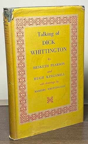 Seller image for Talking of Dick Whittington for sale by San Francisco Book Company