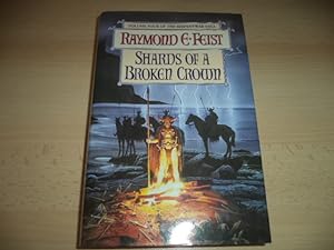 Seller image for The Serpentwar Saga (4) ? Shards of a Broken Crown: v. 4 for sale by Terry Blowfield