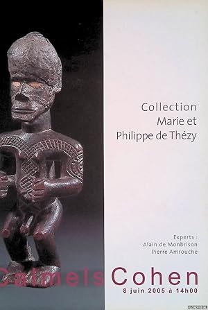 Imagen del vendedor de Calmels Cohen Paris: Collection Marie et Philippe de Thzy - 8 juin 2005 a la venta por Klondyke