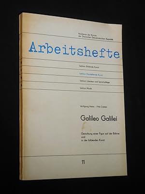 Wolfgang Heinz - Fritz Cremer. Galileo Galilei. Gestaltung einer Figur auf der Bühne und in der b...