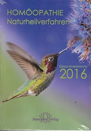 Bild des Verkufers fr Homopathie; Naturheilverfahren; Gesamtverzeichnis 2016 Narayana Verlag zum Verkauf von Versandantiquariat Sylvia Laue