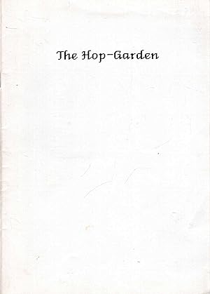 Seller image for The Hop Garden for sale by Pendleburys - the bookshop in the hills