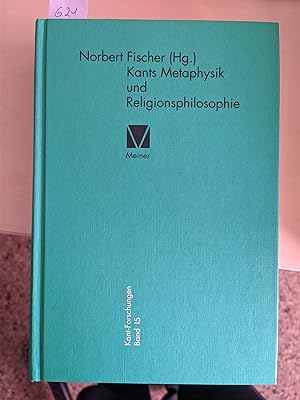 Seller image for Kants Metaphysik und Religionsphilosophie. for sale by Koinonia-Oriens Bookseller