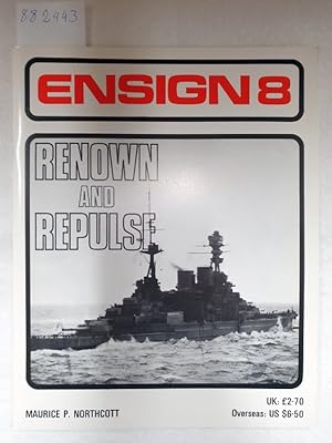 Immagine del venditore per Ensign No. 8 - Renown and Repulse : venduto da Versand-Antiquariat Konrad von Agris e.K.