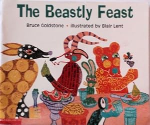 Seller image for The Beastly Feast (Paperback) by Bruce Goldstone for sale by InventoryMasters