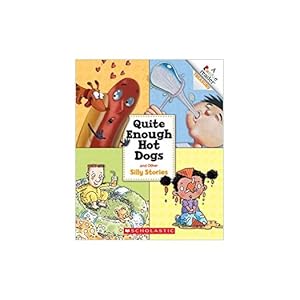 Bild des Verkufers fr Quite Enough Hot Dogs and Other Silly Stories (a Rookie Reader Treasury) (Hardcover) by Justine Korman,Mike Cressy,Joy N. Hulme,Thera S. Callahan zum Verkauf von InventoryMasters