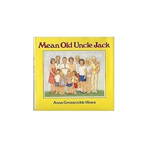 Seller image for Mean Old Uncle Jack (Hardcover) for sale by InventoryMasters