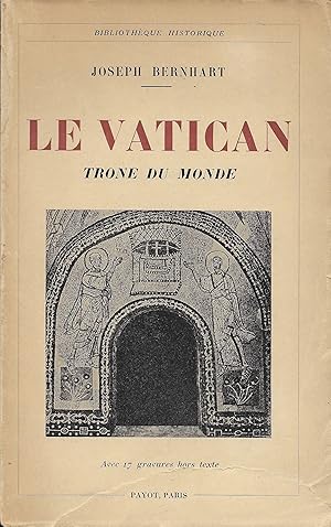 Le Vatican Trone du Monde