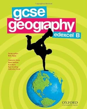 Imagen del vendedor de GCSE Geography Edexcel B Second Edition Student Book (Edexcel GCSE B) a la venta por WeBuyBooks