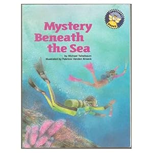 Bild des Verkufers fr Mystery Beneath the Sea - Spotlight Books, Instructional Vocabulary Book - First Macmillan/McGraw Hill Paperback Edition, 3rd Printing 1997 zum Verkauf von InventoryMasters