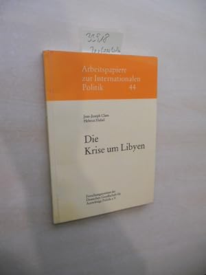 Seller image for Die Krise um Libyen. for sale by Klaus Ennsthaler - Mister Book