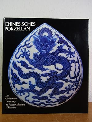 Bild des Verkufers fr Chinesisches Porzellan. Die Ohlmer'sche Sammlung im Roemer-Museum, Hildesheim zum Verkauf von Antiquariat Weber