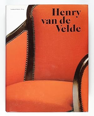 Henry van de Velde. Ein europäischer Künstler seiner Zeit.