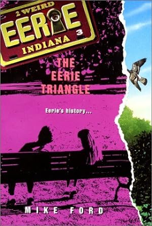 Seller image for The Eerie Triangle (Eerie, Indiana, No. 3) (Paperback) for sale by InventoryMasters