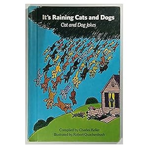 Seller image for Its Raining Cats and Dogs: Cat and Dog Jokes for sale by InventoryMasters